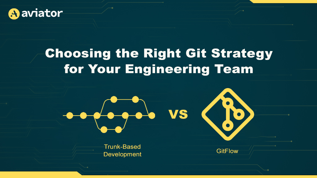 Trunk-Based Development vs GitFlow